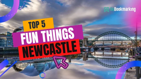 What are the top 5 things to do Newcastle for fun and entertainment