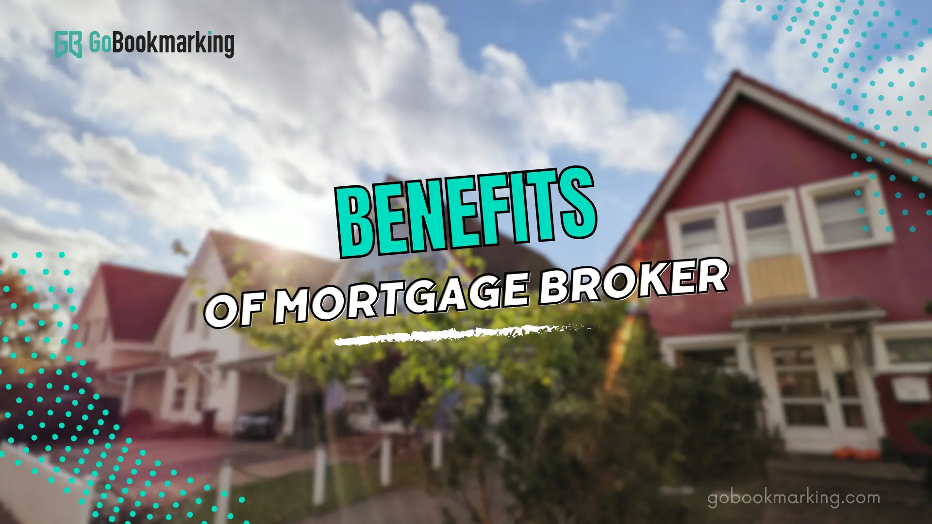 The Benefits Of Using An Edmonton Mortgage Broker Gobookmarking 3448