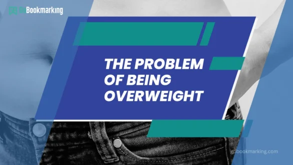The problem of being overweight