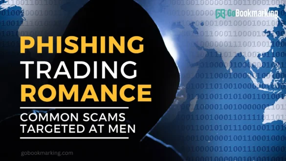 Phishing, Trading and Romance: Common Scams Targeted At Men